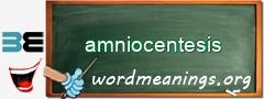 WordMeaning blackboard for amniocentesis